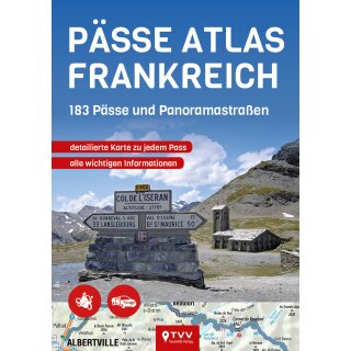 Pässe Atlas Frankreich - 183 Pässe & Panoramastraßen